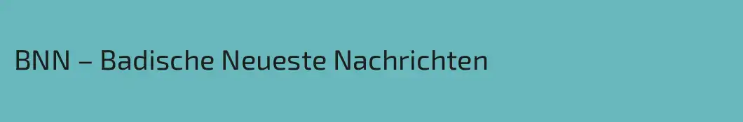 BNN – Badische Neueste Nachrichten